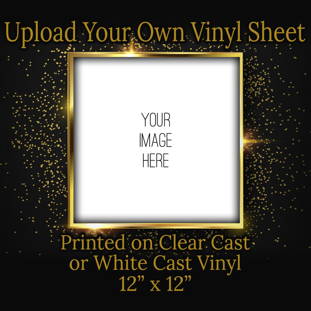 Upload Your Own Vinyl Sheet