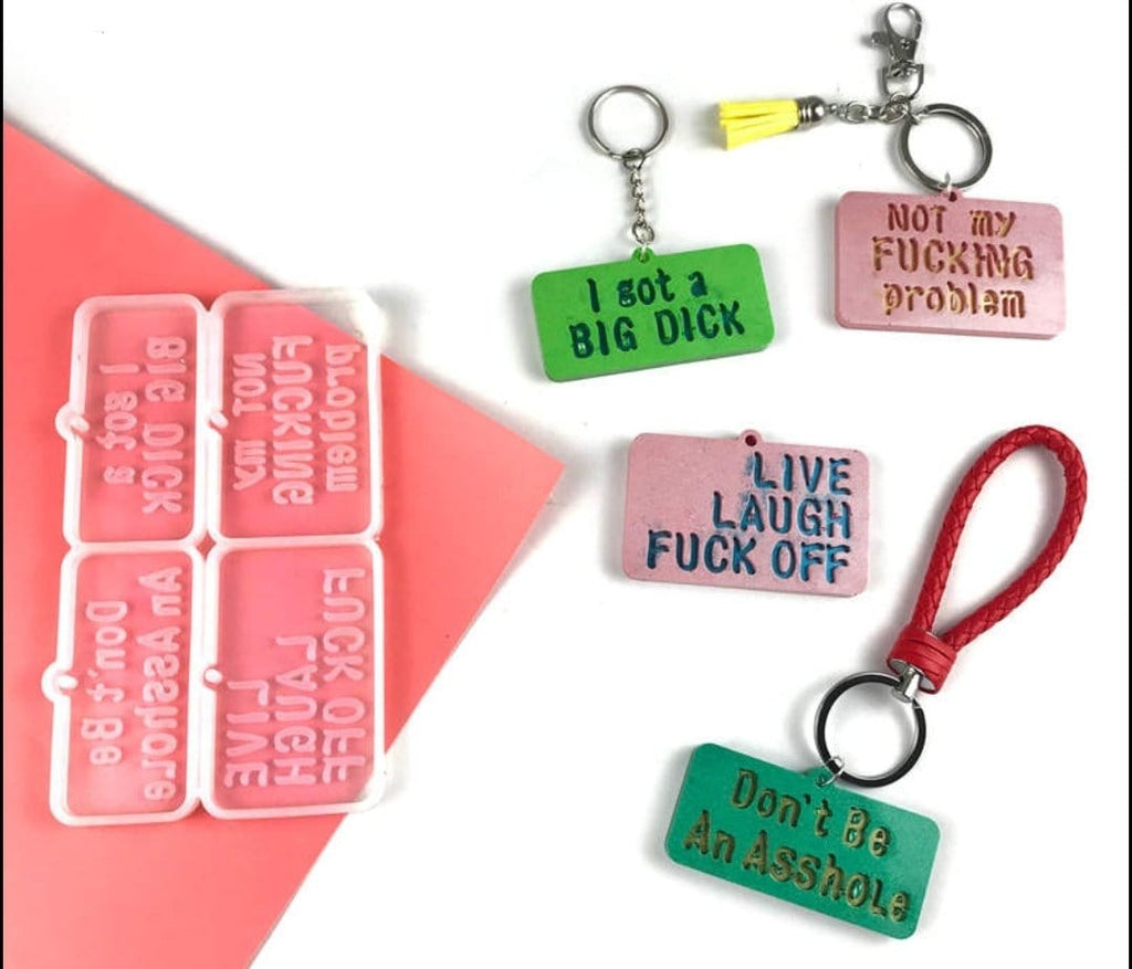 Dirty Sayings Keychain Mold